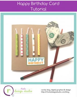 Happy Birthday Card with Candles Tutorial. View more tutorials and cards on Rhoda Design Studio. 