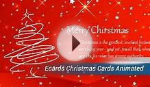 Beautiful Ecards Christmas Cards Animated