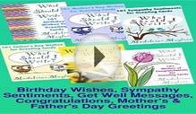 Birthday Wishes Sympathy Sentiments Get Well Messages