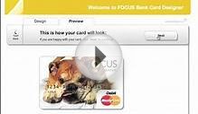 Create your own debit card with Focus Bank