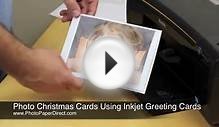 Making Photo Christmas Cards Using Inkjet Greeting Cards